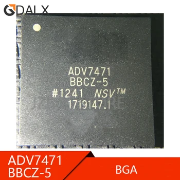 (1 штука) 100% Хороший чипсет ADV7471BBCZ-5 BGA ADV7471BBCZ-5 ADV7850 ADV7850KBCZ-5 ADV7850 KBCZ-5 BGA