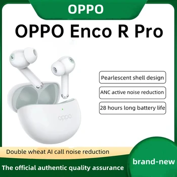 OPPO Enco R Pro true wireless с шумоподавлением Bluetooth-гарнитура 42 дБ, индивидуальное шумоподавление, комбинированная гарнитура Dana для настройки
