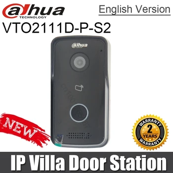 Новый Оригинальный Dahua VTO2111D-P-S2 заменит VTO2111D-WP-S1 IP Станцию управления дверью виллы с двумя замками